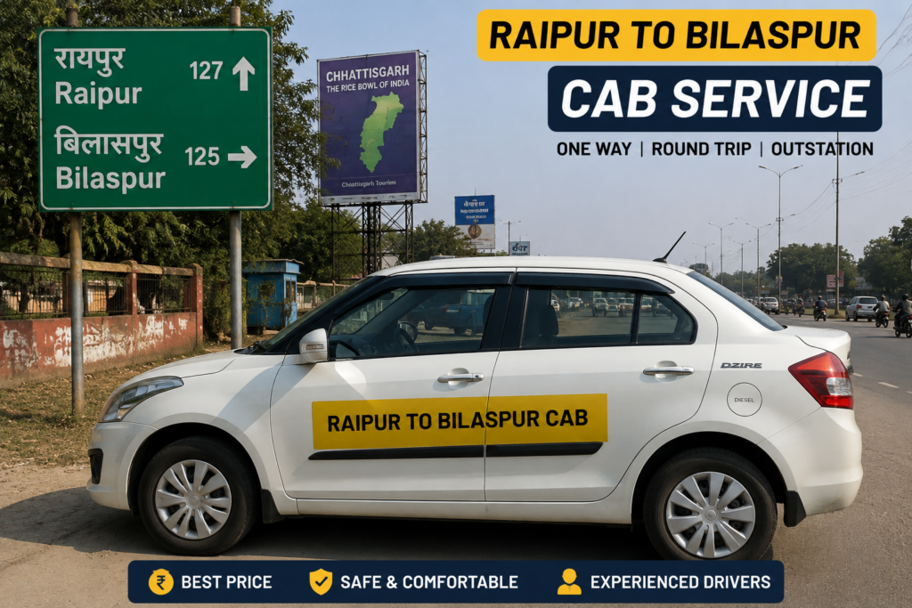 Raipur to Bilaspur Cab